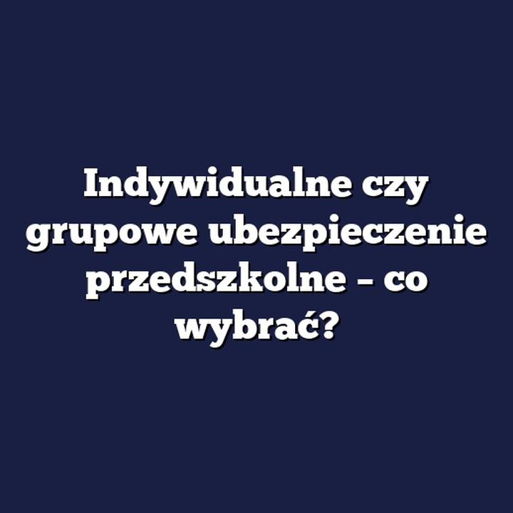 Ubezpieczenie dziecka w przedszkolu – obowiązek czy dobrowolny wybór?
